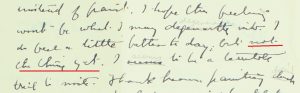 “...I hope the feeling won’t be what I may degenerate into. I do feel a little better today but not the thing yet. It seems a terrible trial to write thank Heaven painting doesn’t seem so bad...,” Letter from Homer Watson to his niece Myrtle, 1935 (HWHG.1997.2.8.2)